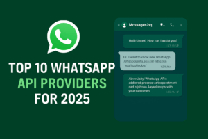 Top 10 WhatsApp API Providers