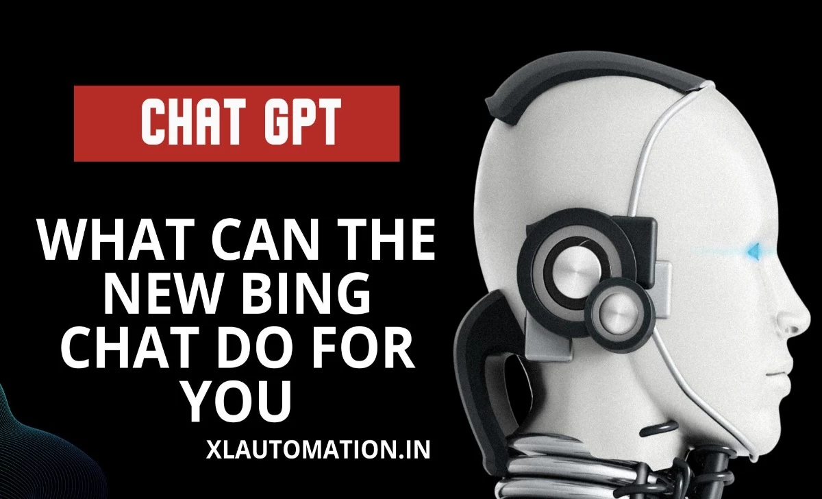 What Can the New Bing Chat Do for You